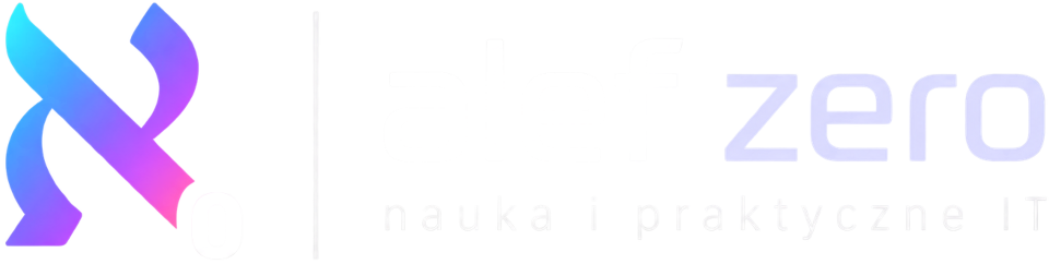 Alef Zero — nauka i praktyczne IT